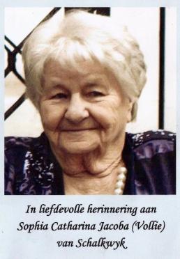 SCHALKWYK-VAN-Sophia-Catharina-Jacoba-Nn-Vollie-néé-Volschenk-1925-2014-F