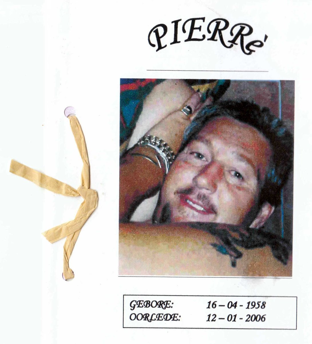 Unk.Surname-Pierrè-1958-2006-M_1