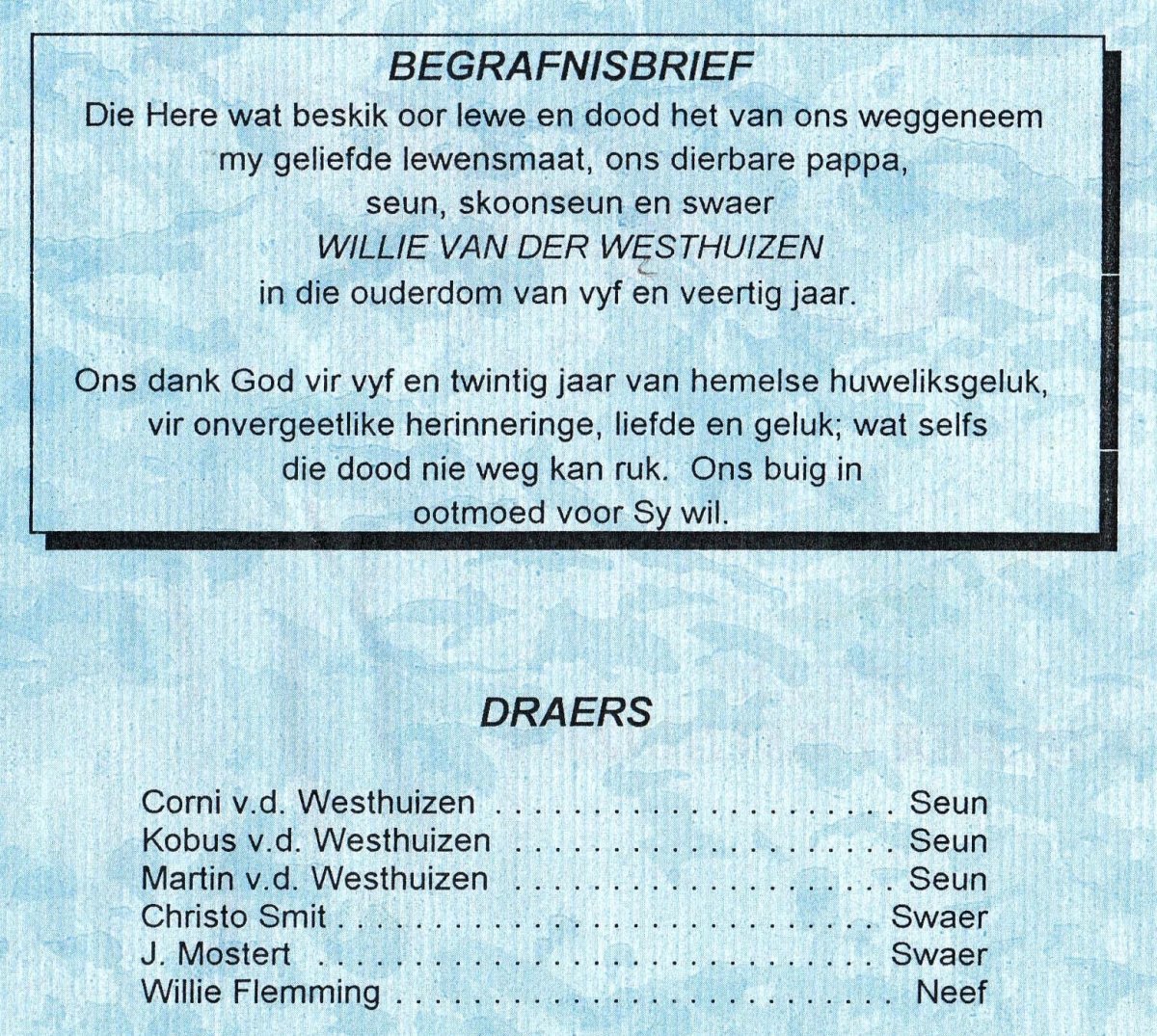 WESTHUIZEN-VAN-DER-Willem-Martin-Nn-Willie-1951-1997-M_05